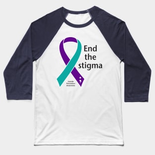 Suicide prevention: End the stigma, black type Baseball T-Shirt